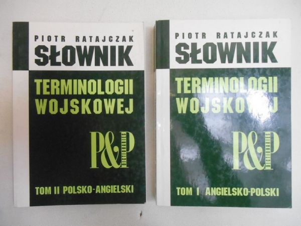Słownik terminologii wojskowej, T. I-II