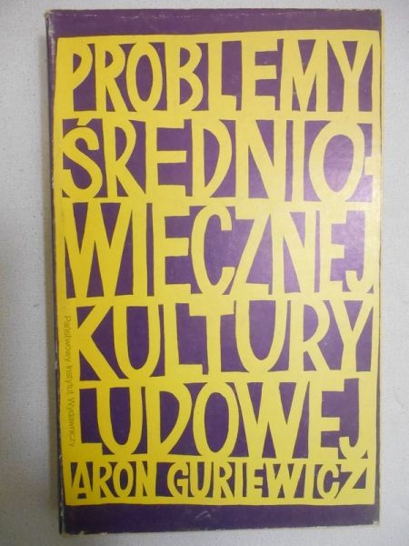 Problemy średniowiecznej kultury ludowej