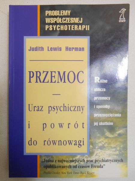 Przemoc. Uraz psychiczny i powrót do równowagi