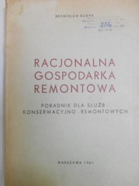 Racjonalna gospodarka remontowa