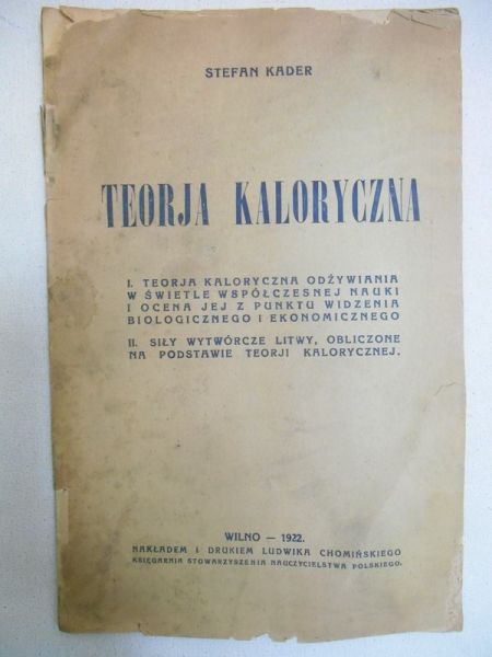 Teorja kaloryczna 1922 r.