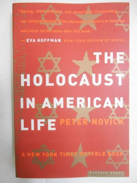 Novick Paul - The Holocaust in American Life