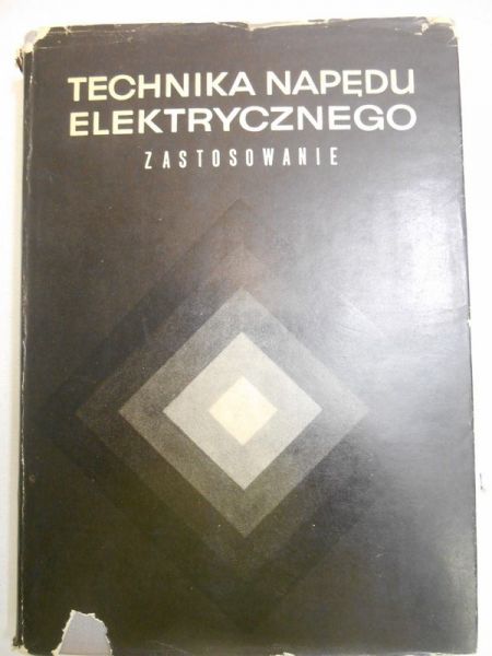 Bitel Henryk (tłum.) - Technika napędu elektrycznego
