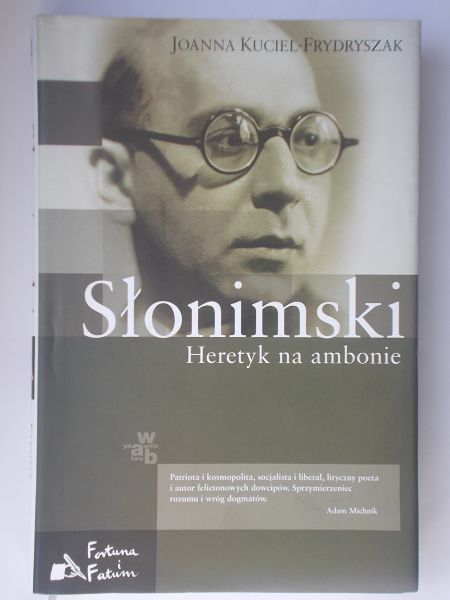 Kuciel-Frydryszak Joanna - Słomiński. Heretyk na ambonie