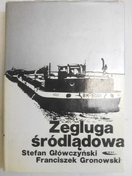 Główczyński Stefan - Żegluga śródlądowa