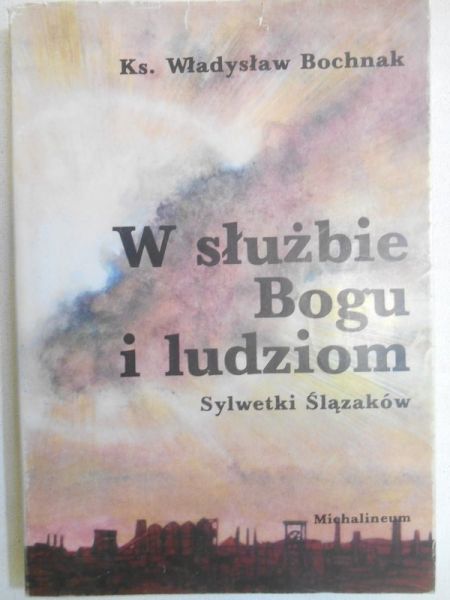 W służbie Bogu i ludziom