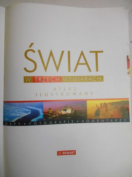 Świat w trzech wymiarach. Atlas ilustrowany