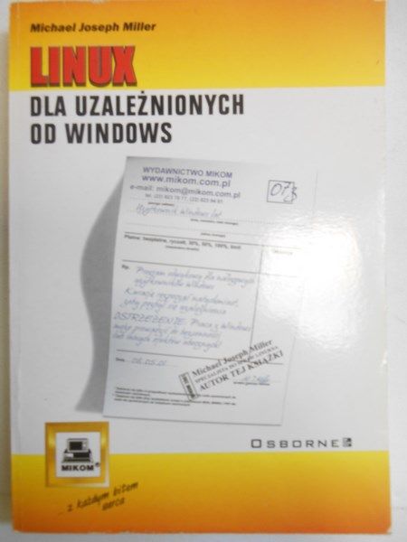 Linux. Dla uzależnionych od Windowsa