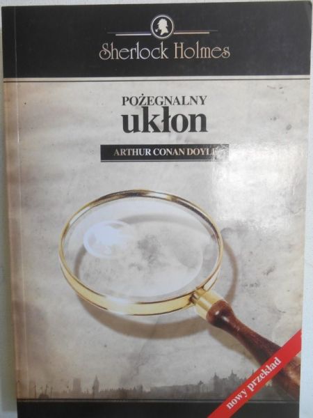 Sherlock Holmes Pożegnalny ukłon