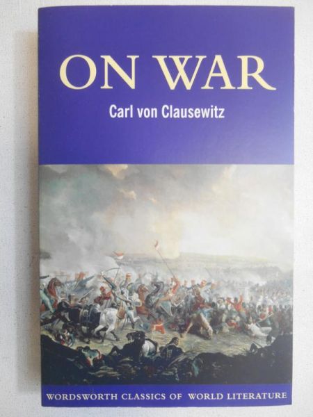 Clausewitz Carl - On War