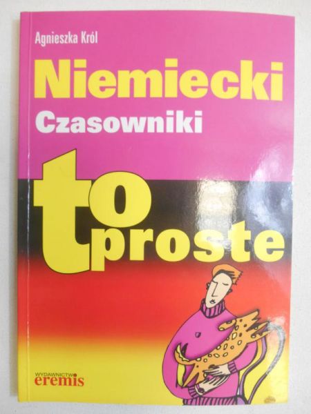 Król Agnieszka - Niemiecki. Czasowniki. To proste