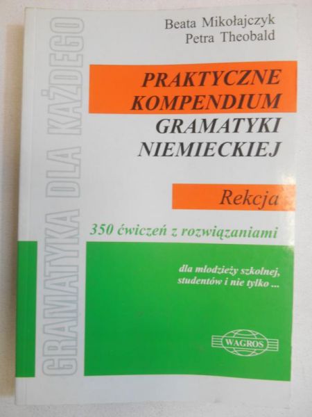 Praktyczne kompendium gramatyki niemieckiej