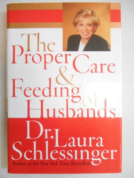 The Proper Care & Feeding of Husbands