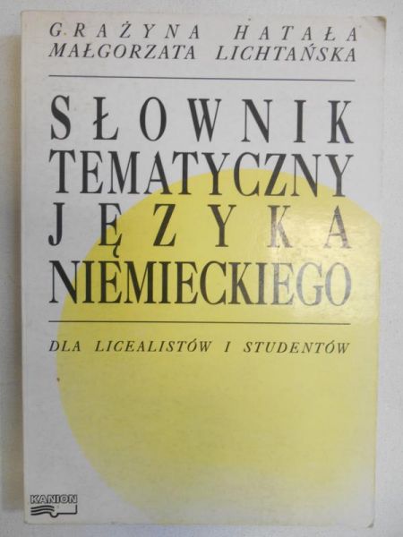 Grażyna - Słownik tematyczny języka niemieckiego