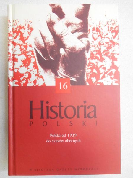 Historia Polski tom XVI