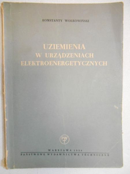 Uziemienia w urządzeniach elektroenergetycznych