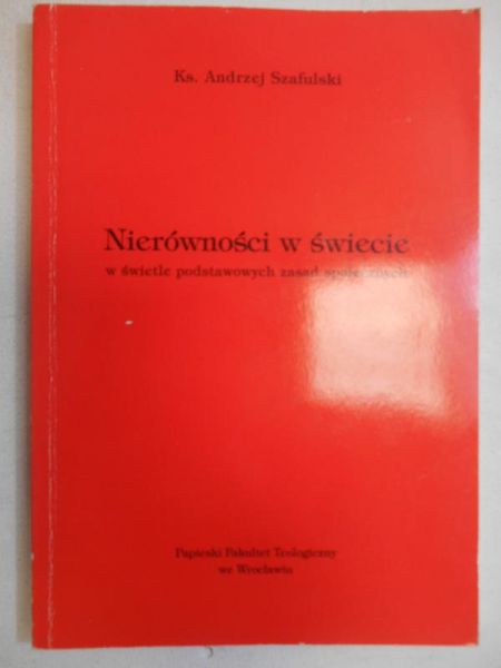 Nierówności w świecie w świetle podstawowych zasad społecznych