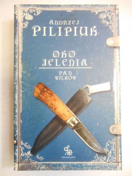 Oko jelenia. Pan Wilków