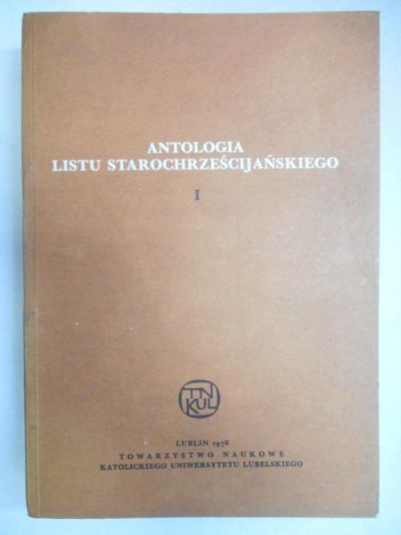 Antologia listu starochrześcijańskiego, 1: Listy z dziedziny kierownictwa duchowego