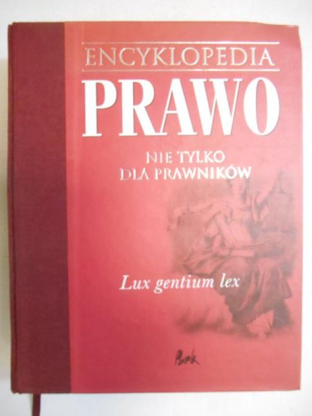 Encyklopedia. Prawo nie tylko dla prawników