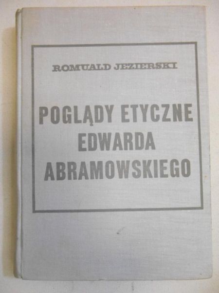 Poglądy etyczne Edwarda Abramowskiego