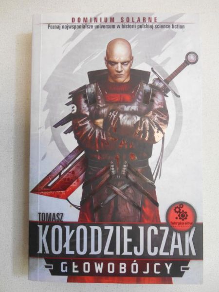 Kołodziejczak Tomasz - Głowobójcy