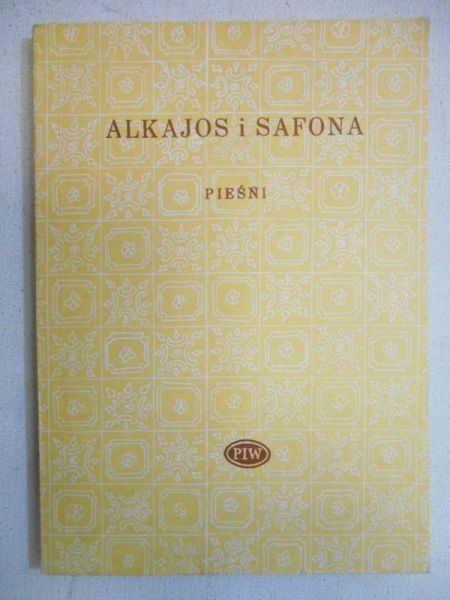 Alkajos i Safona. Pieśni