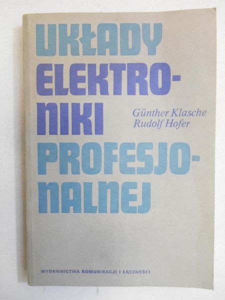 Klasche Gunther - Układy elektrotechniki profesjonalnej
