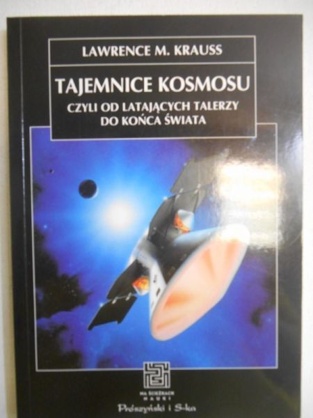 Krauss Lawrence M. - Tajemnice kosmosu