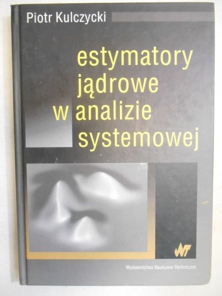 Estymatory jądrowe w analizie systemowej