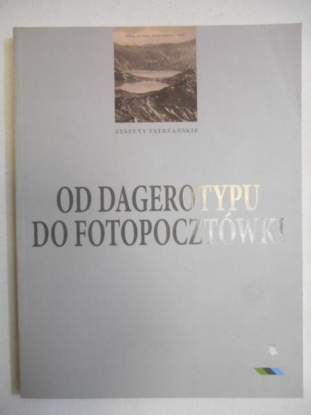 Od dagerotypu do fotopocztówki
