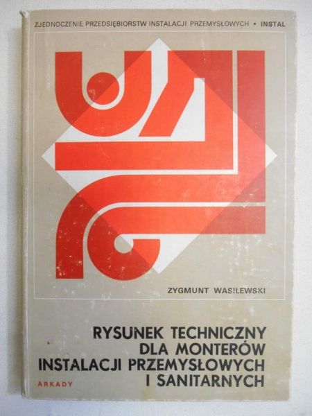 Rysunek techniczny dla monterów instalacji przemysłowych i sanitarnych