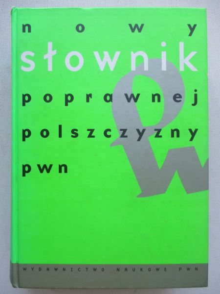 Nowy słownik poprawnej polszczyzny