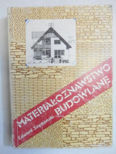 Materiałoznawstwo budowlane