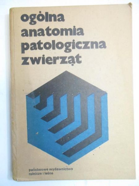 Ogólna anatomia patologiczna zwierząt