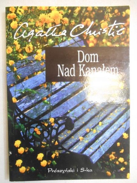 Christie Agatha - Dom Nad Kanałem