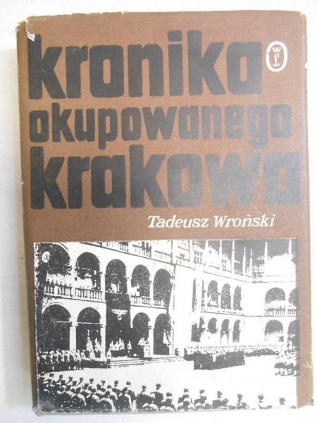 Kronika okupowanego Krakowa