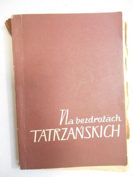 Na bezdrożach tatrzańskich