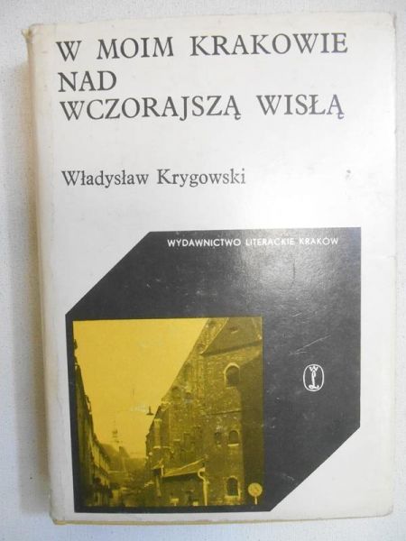 W moim Krakowie nad wczorajszą Wisłą
