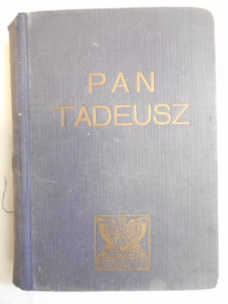 Mickiewicz Adam - Pan Tadeusz, 1934 r.
