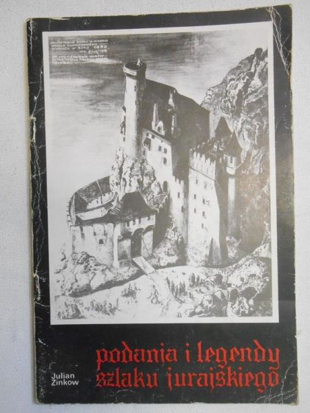 Podania i legendy szlaku jurajskiego