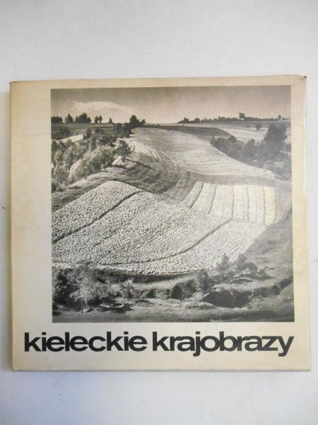 Kieleckie krajobrazy