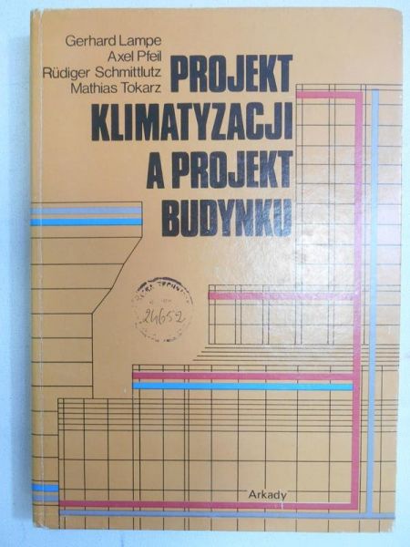 Lampe Gerhard - Projekt klimatyzacji a projekt budynku