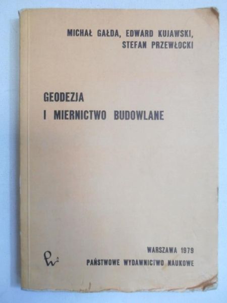 Gałda Michał - Geodezja i miernictwo budowlane