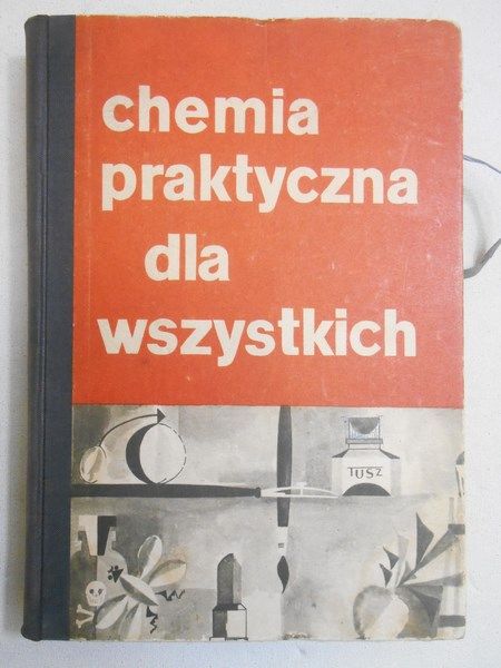 Chemia praktyczna dla wszystkich
