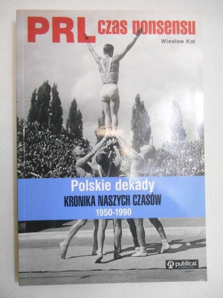 PRL - czas nonsensu