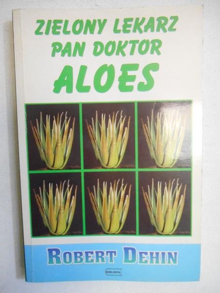 Zielony lekarz, pan doktor aloes