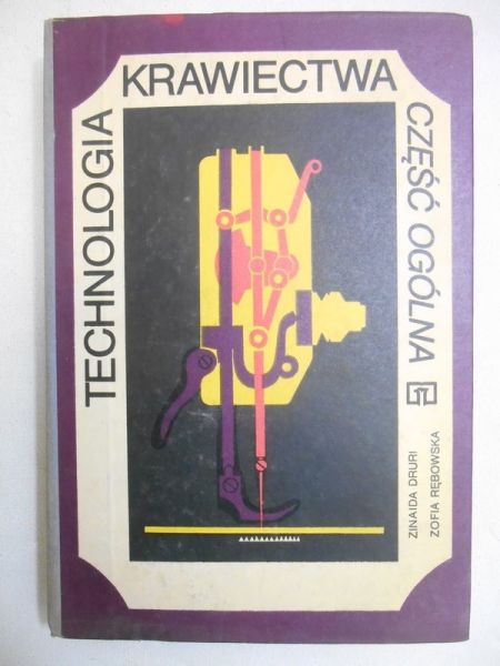 Technologia krawiectwa. Część ogólna
