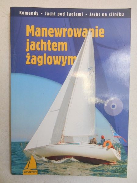 Manewrowanie jachtem żaglowym