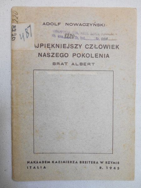 Nowaczyński Adolf  - Najpiękniejszy człowiek naszego pokolenia, 1945 r.